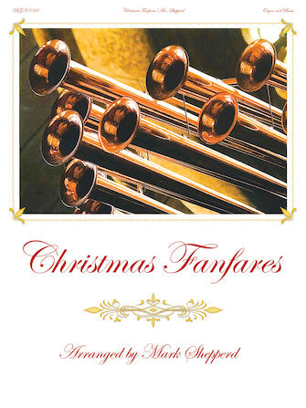 Christmas Fanfares - Hymn Flourishes for Organ, Brass and Timpani