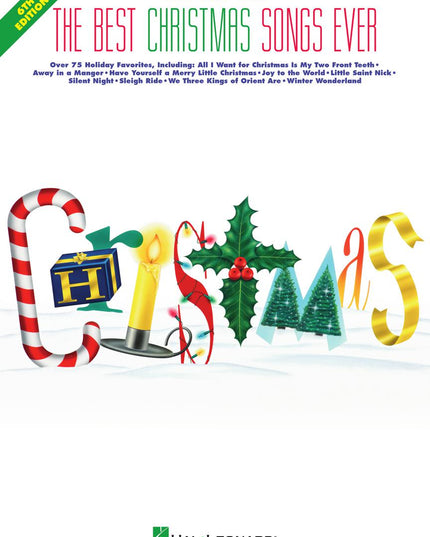 The Best Christmas Songs Ever - 6th Edition