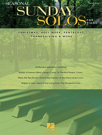 Seasonal Sunday Solos for Piano - Christmas, Holy Week, Pentecost, Thanksgiving & More