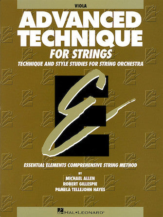 Advanced Technique for Strings (Essential Elements series) - Viola