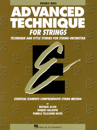 Advanced Technique for Strings (Essential Elements series) - Double Bass