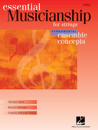 Essential Musicianship for Strings - Ensemble Concepts - Fundamental Level - Viola