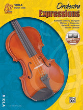 Orchestra Expressions , Book One: Student Edition [Viola]