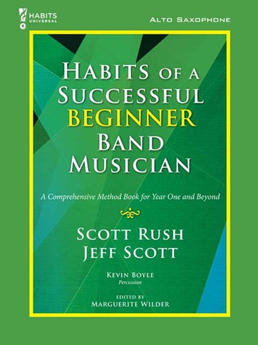 Habits of a Successful Beginner Band Musician Alto Sax