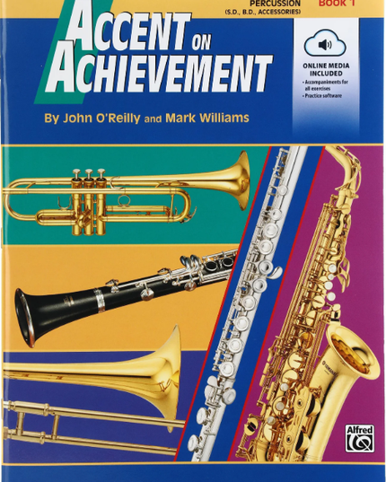 Accent on Achievement, Book 1 [Percussion Snare Drum, Bass Drum & Accessories]