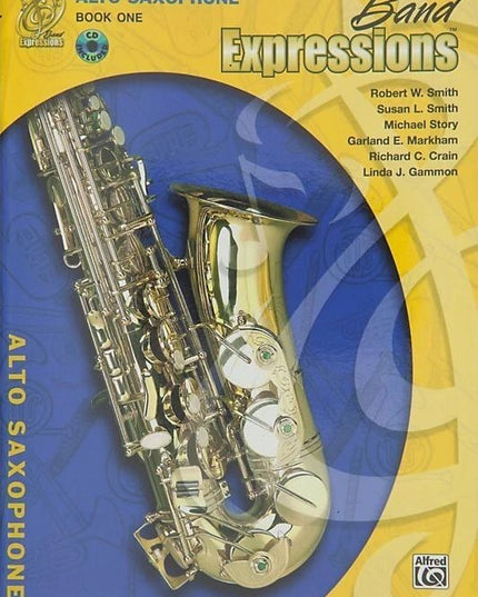 Band Expressions , Book One: Student Edition [Alto Saxophone]