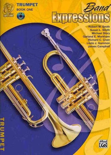 Band Expressions , Book One: Student Edition [Trumpet]