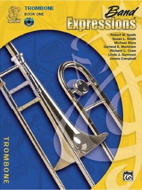 Band Expressions , Book One: Student Edition [Trombone]