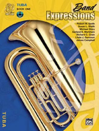 Band Expressions , Book One: Student Edition [Tuba]