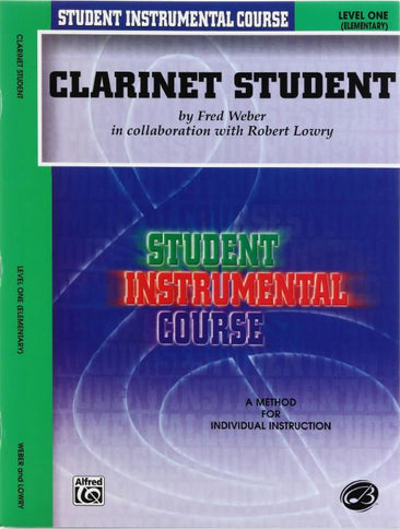 Student Instrumental Course: Clarinet Student, Level I [Clarinet]