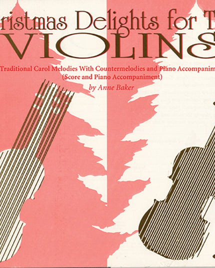 Christmas Delights for Two Violins [Violin I & II Parts]