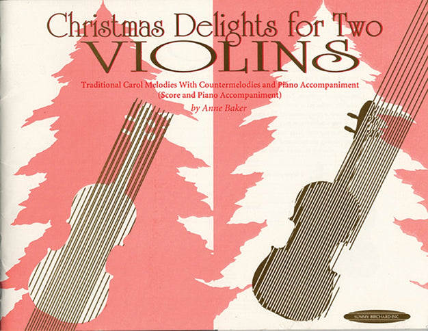 Christmas Delights for Two Violins [Violin I & II Parts]