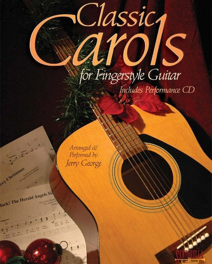 Classic Carols for Fingerstyle Guitar with CD