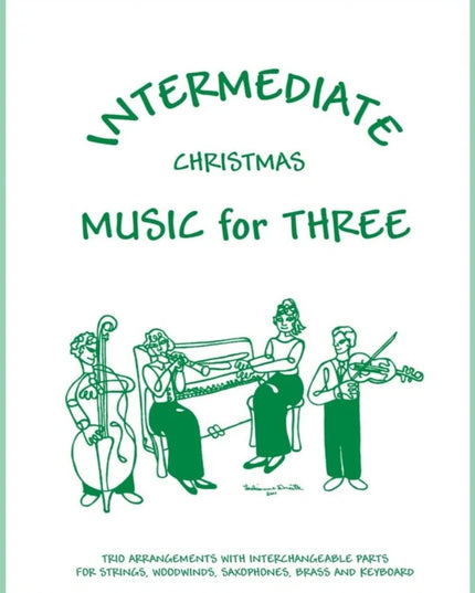 Intermediate Christmas Music for Three - Flute/Oboe/Violin (Part 1)